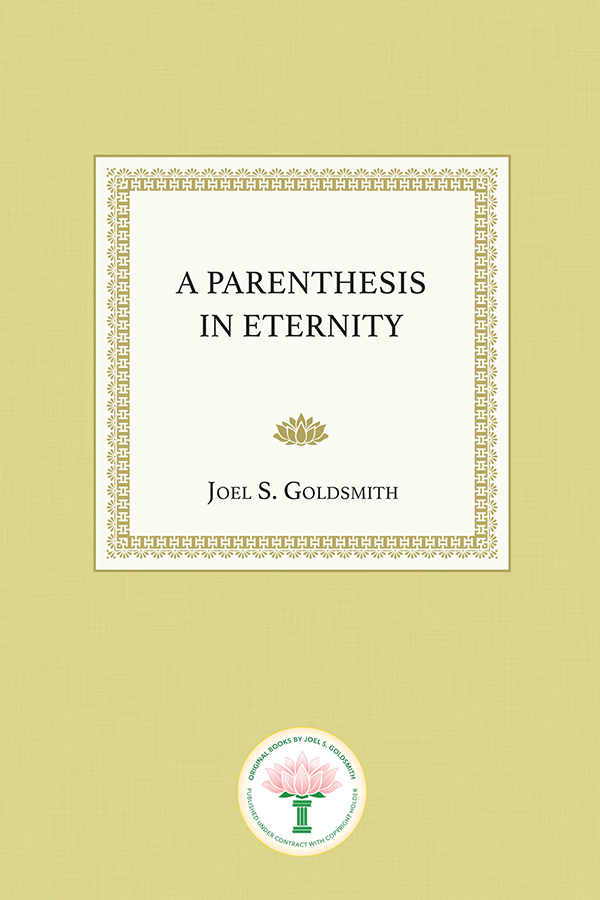 A Parenthesis in Eternity