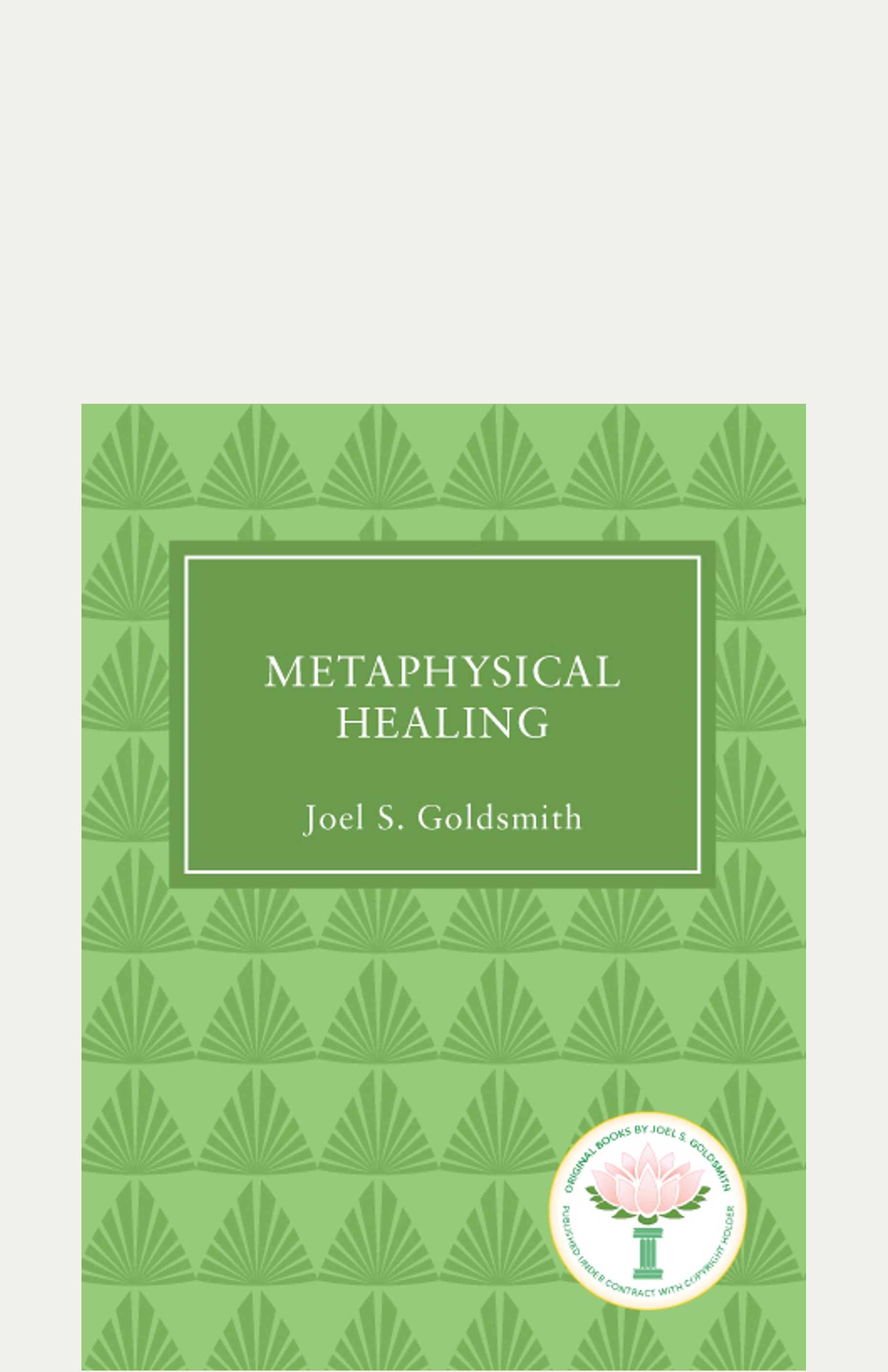 Metaphysical Healing1947 & 1956
