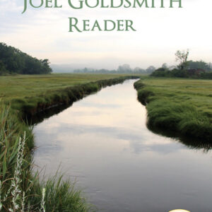 The Joel Goldsmith Reader