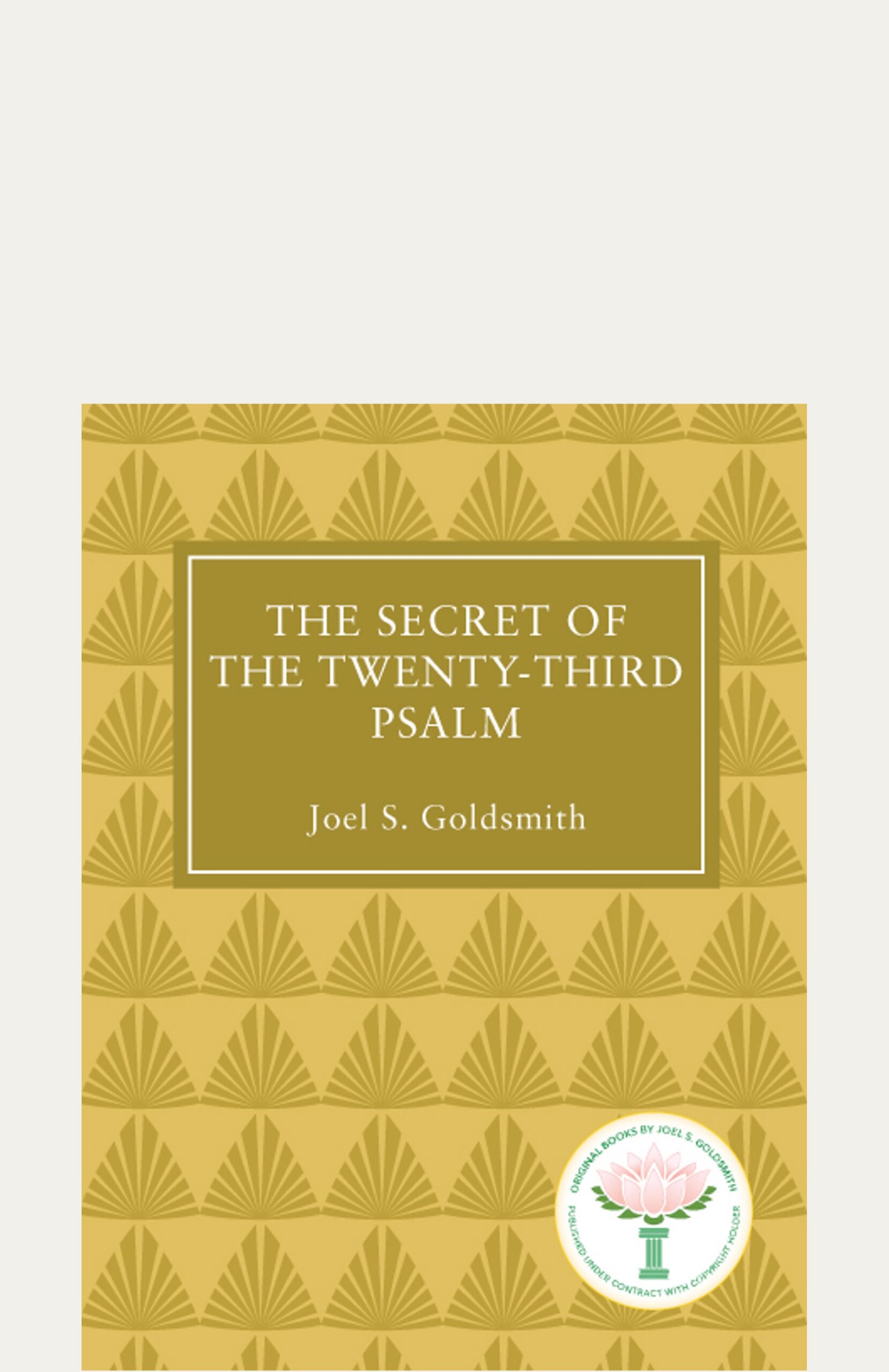 The Secret of the Twenty Third Psalm1952