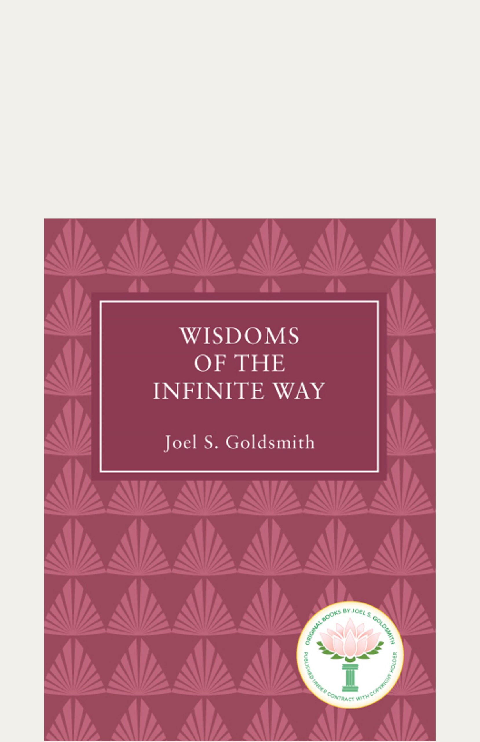 Wisdoms of the Infinite Way1956