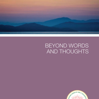 Beyond Words and Thoughts (1965 Letters)
