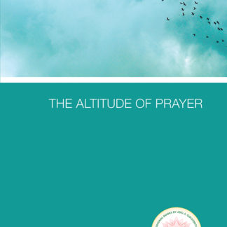 The Altitude of Prayer(1968 Letters)