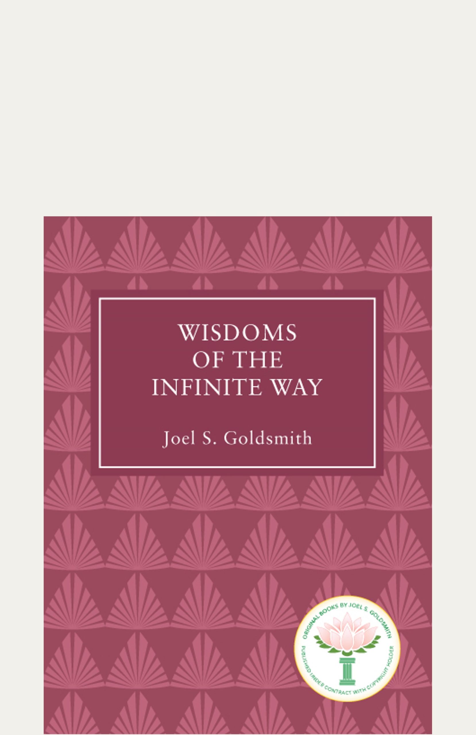 Wisdoms of the Infinite Way1956
