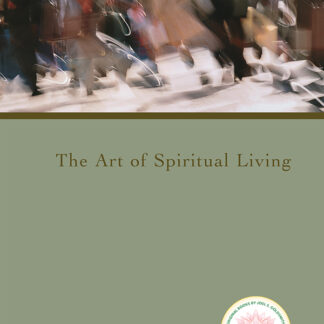 The Art of Spiritual Living (1977 Letters)